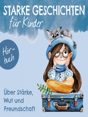 cover image of Über Stärke, Wut und Freundschaft